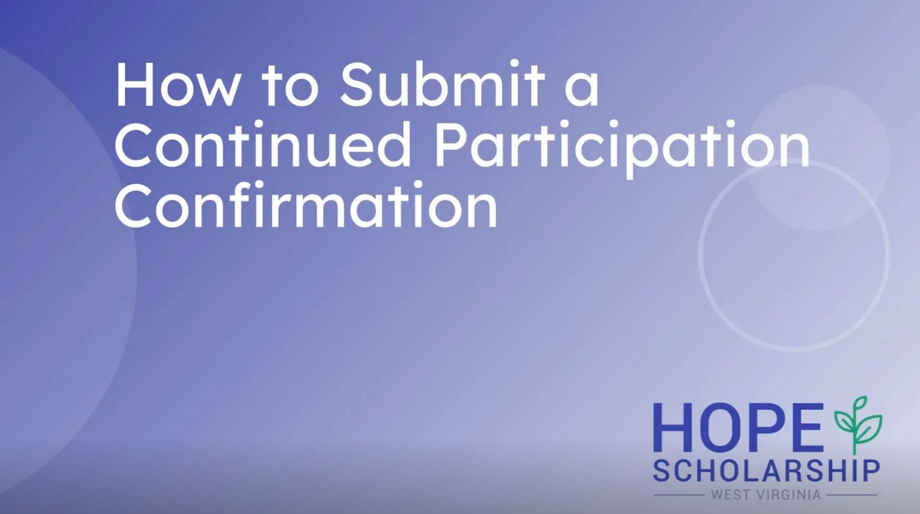 How to Submit a Continued Participation Confirmation